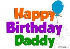 Happy Birthday Daddy clipart | Coloring Page